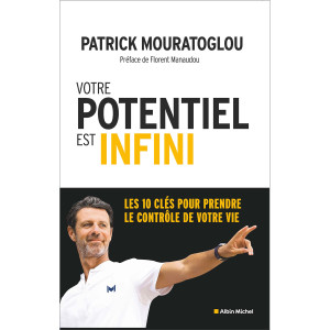 Book patrick mouratoglou votre potentiel est infini Book patrick mouratoglou votre potentiel est infini