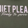 Women's QUIET PLEASE ready to serve hoodie